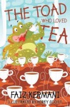 Toad Who Loved Tea