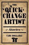 Quick-Change Artist