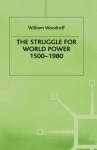 Struggle for World Power 1500–1980