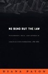 No Bond but the Law