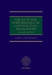 Delay in the Performance of Contractual Obligations