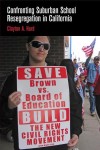 Confronting Suburban School Resegregation in California