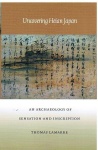 Uncovering Heian Japan