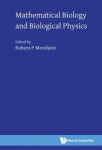 Mathematical Biology And Biological Physics