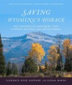 Saving Wyoming's Hoback