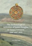 Archaeological Activities of James Douglas in Sussex between 1809 and 1819