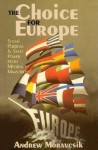 Choice for Europe