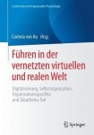 Fuhren in der vernetzten virtuellen und realen Welt