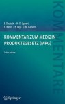 Kommentar zum Medizinproduktegesetz (MPG)