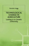 Technological Change In Agriculture