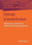 Hybride Erwerbsformen