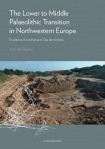 Lower to Middle Palaeolithic Transition in Northwestern Europe