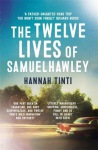 Twelve Lives of Samuel Hawley