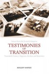 Testimonies of Transition
