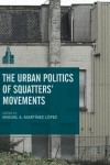 Urban Politics of Squatters' Movements