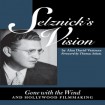 Selznick's Vision