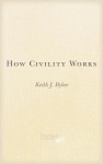 How Civility Works