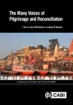 Many Voices of Pilgrimage and Reconciliation