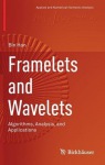 Framelets and Wavelets