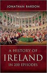 History of Ireland in 250 Episodes