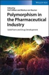 Polymorphism in the Pharmaceutical Industry