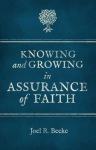 Knowing And Growing in Assurance of Faith