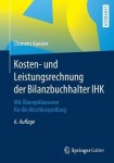 Kosten- und Leistungsrechnung der Bilanzbuchhalter IHK