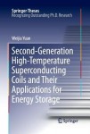 Second-Generation High-Temperature Superconducting Coils and Their Applications for Energy Storage