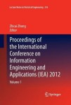 Proceedings of the International Conference on Information Engineering and Applications (IEA) 2012