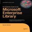 Definitive Guide to the Microsoft Enterprise Library