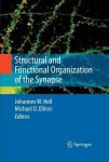 Structural and Functional Organization of the Synapse
