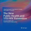 New Public Health and STD/HIV Prevention
