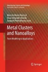 Metal Clusters and Nanoalloys
