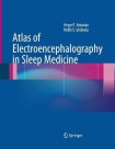 Atlas of Electroencephalography in Sleep Medicine