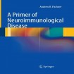 Primer of Neuroimmunological Disease