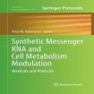 Synthetic Messenger RNA and Cell Metabolism Modulation