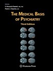 Medical Basis of Psychiatry
