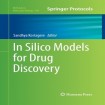 In Silico Models for Drug Discovery