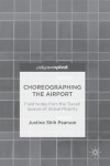 Choreographing the Airport