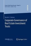 Corporate Governance of Real Estate Investment Trusts