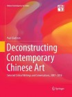 Deconstructing Contemporary Chinese Art