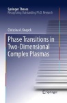 Phase Transitions in Two-Dimensional Complex Plasmas