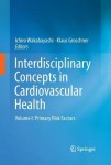 Interdisciplinary Concepts in Cardiovascular Health