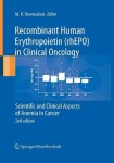 Recombinant Human Erythropoietin (rhEPO) in Clinical Oncology