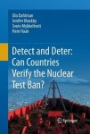 Detect and Deter: Can Countries Verify the Nuclear Test Ban?