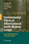Environmental Effects of Afforestation in North-Western Europe