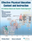 Effective Physical Education Content and Instruction