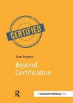 Beyond Certification
