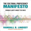 Cultural Proficiency Manifesto