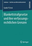 Blankettstrafgesetze und ihre verfassungsrechtlichen Grenzen
